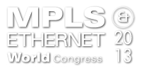 MPLS and Ethernet World 2013