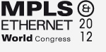 MPLS & Ethernet World Congress 2012